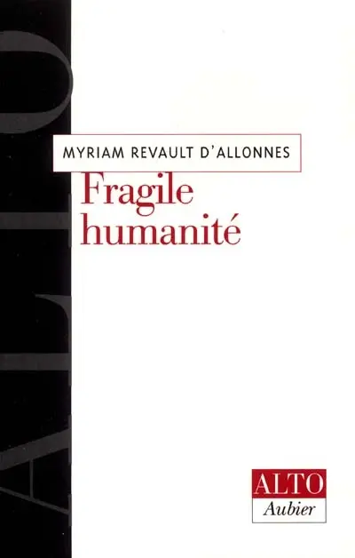 Fragile humanité