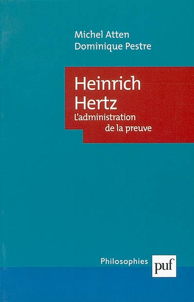 Heinrich Hertz : l'administration de la preuve