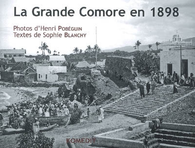 La Grande Comore en 1898