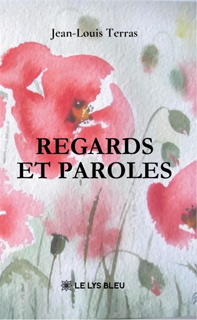 Regards et paroles