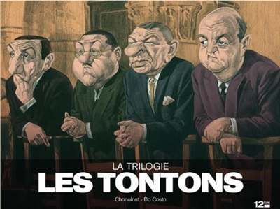 Les tontons, la trilogie