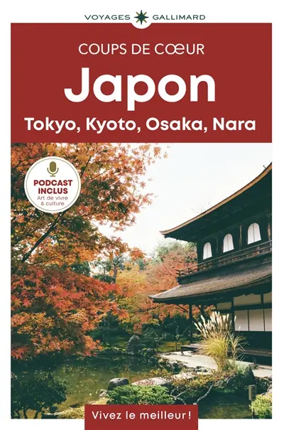 Japon : Tokyo, Kyoto, Osaka, Nara