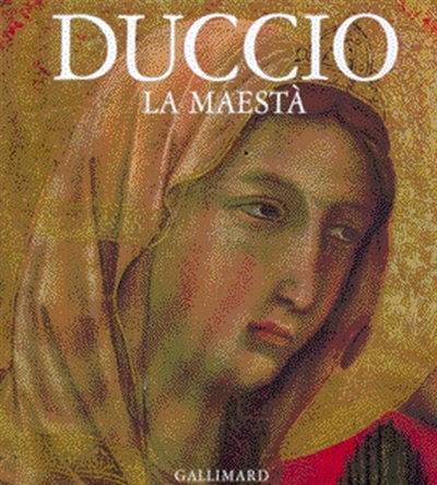 Duccio : La Maestà
