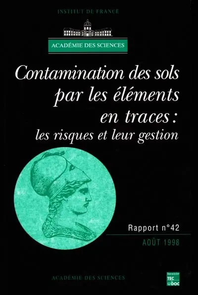 Contamination des sols par les éléments en traces : les risques et leur gestion