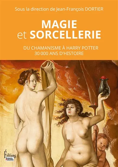 Magie et sorcellerie : du chamanisme à Harry Potter, 30.000 ans d'histoire