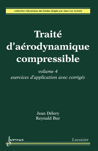 Aérodynamique compressible : exercices d'application et corrigés