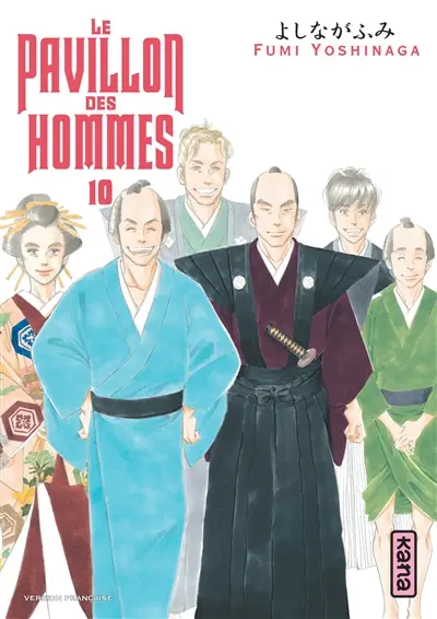 Le pavillon des hommes. Vol. 10
