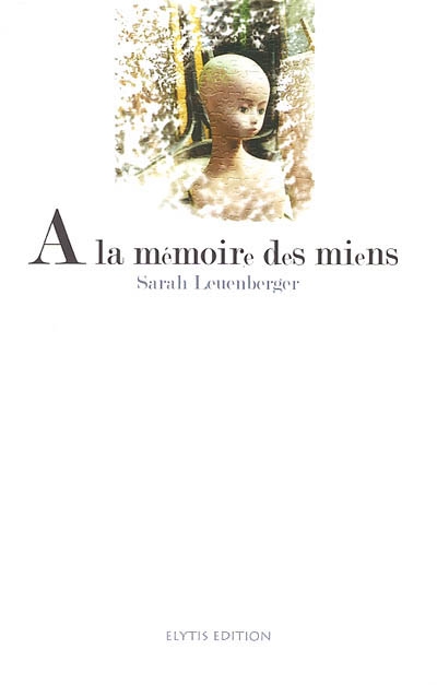 A la mémoire des miens