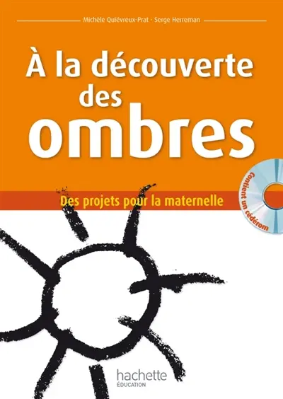 A la découverte des ombres