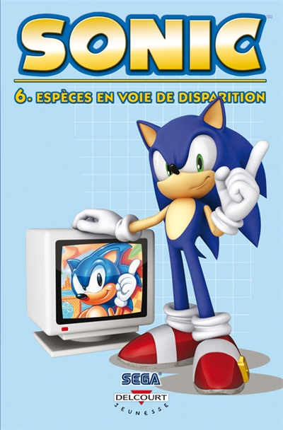 Sonic. Vol. 6. Espèces en voie de disparition