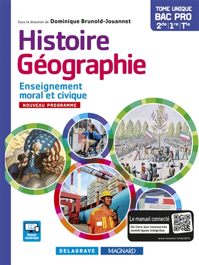 Histoire géographie, enseignement moral et civique 2de, 1re, terminale bac pro : nouveau programme