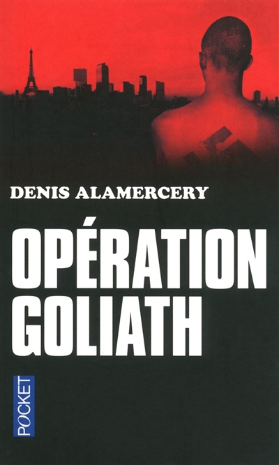 Opération Goliath : thriller