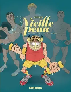 Vieille peau : avoir été, être et durer : le gay du futur