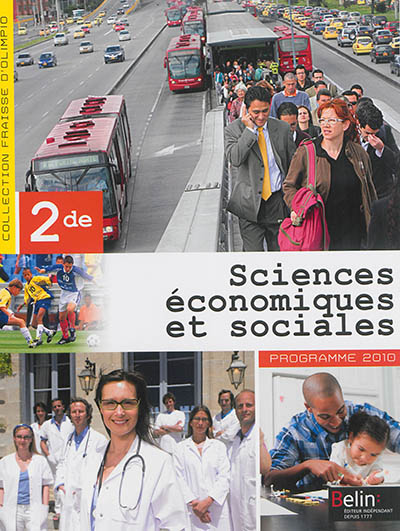 Sciences économiques et sociales, 2de : programme 2010