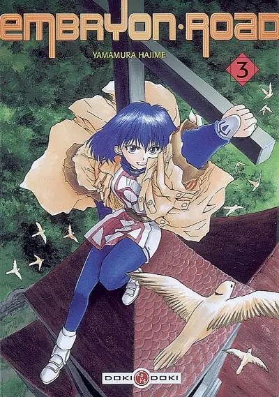 Embryon road. Vol. 3