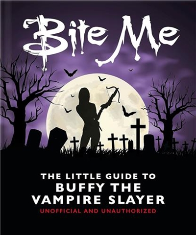 The Little Guide to Buffy the Vampire Slayer