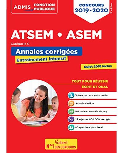 ATSEM, ASEM, concours 2019-2020 : catégorie C : annales corrigées, sujets 2018 inclus
