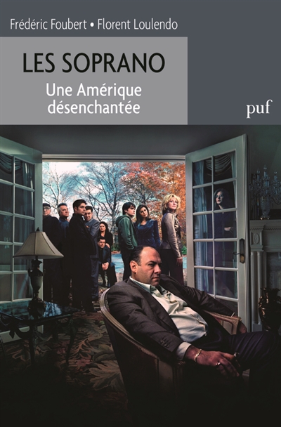 Les Soprano : l'Amérique...