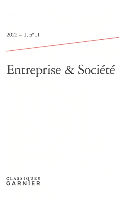 Entreprise & société, n° 11. La relation entreprise-société : enjeux et règles du jeu : les leçons de l'affaire Faber-Danone