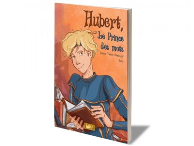 Hubert, le prince des mots