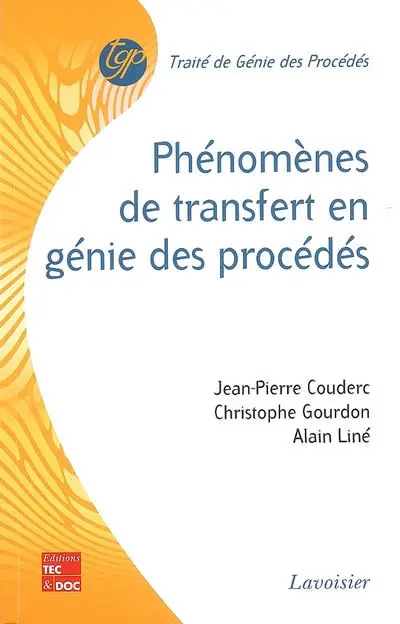 Phénomènes de transfert en génie des procédés