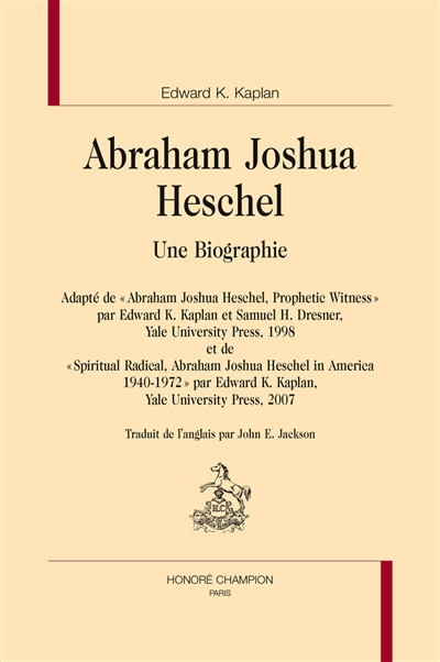 Abraham Joshua Heschel : une biographie