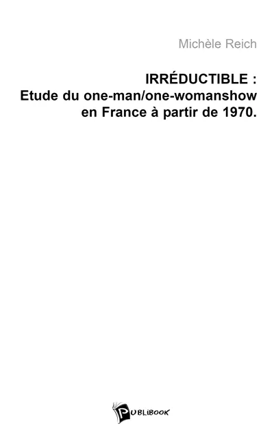 Etude du one man et one woman show en france, à partir de 1970