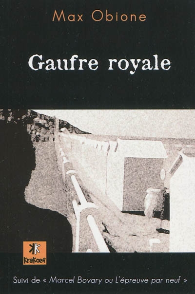 Gaufre royale. Marcel Bovary ou L'épreuve par neuf