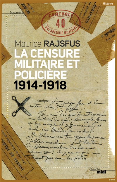 La censure militaire et policière (1914-1918)