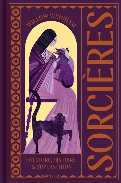 Sorcières : folklore, histoire & superstition Sorcières : folklore, histoire & superstition