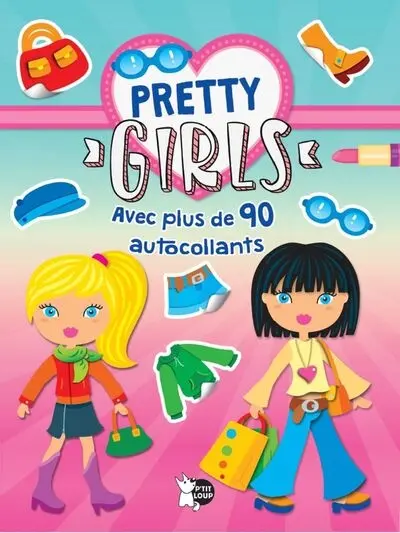 Pretty girls : album rose : avec plus de 90 autocollants