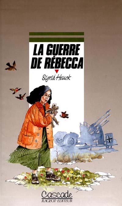 La guerre de Rébecca