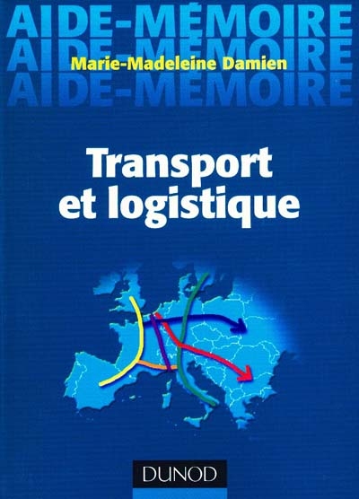 Aide-mémoire de transport et logistique