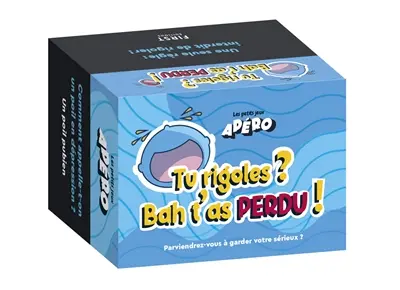 Tu rigoles ? Bah t'as perdu ! : parviendrez-vous à garder votre sérieux ?