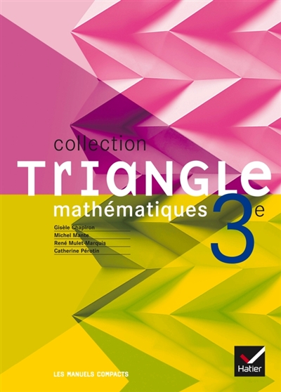 Mathématiques 3e : programme 2007 : compact