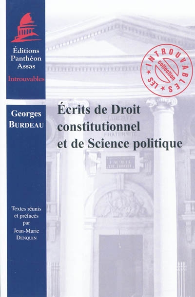 Ecrits de droit constitutionnel et de science politique