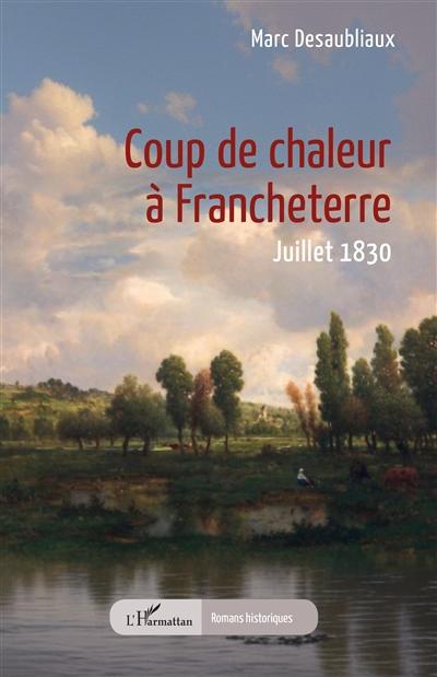 Coup de chaleur à Francheterre : juillet 1830