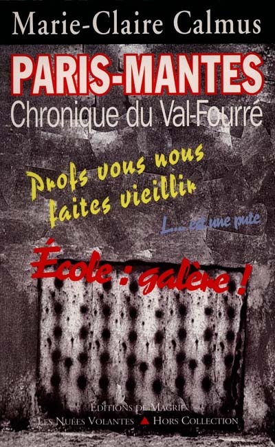 Paris-Mantes, chronique du Val-Fourré : années 1985-1987