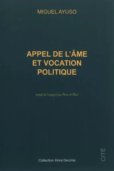 Appel de l'âme et vocation politique