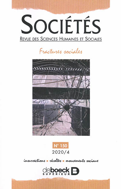 Sociétés, n° 150. Fractures sociales