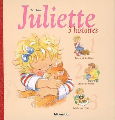 Juliette : 3 histoires