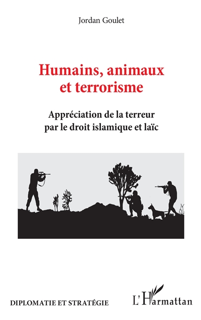 Humains, animaux et terrorisme : appréciation de la terreur par le droit islamique et laïc