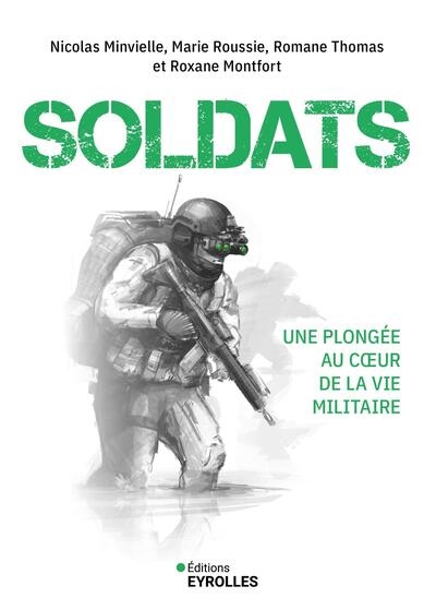 Soldats : une plongée au...