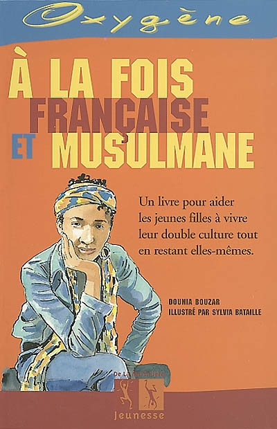 À la fois française et musulmane