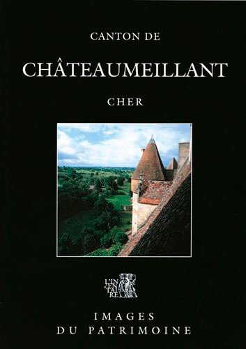Le canton de Chateaumeillant : Cher