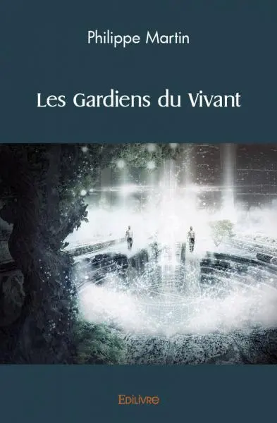 Les gardiens du vivant