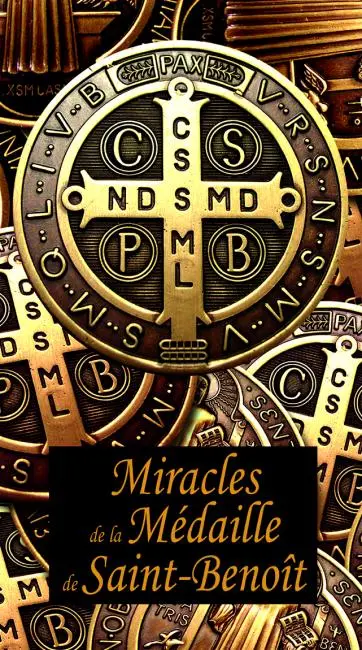 Miracles de la médaille de saint Benoît