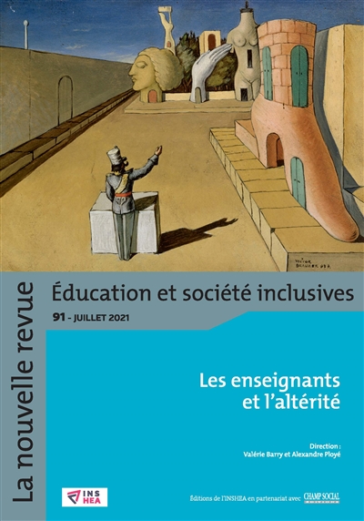 La nouvelle revue Education et société inclusives, n° 91. Les enseignants et l'altérité