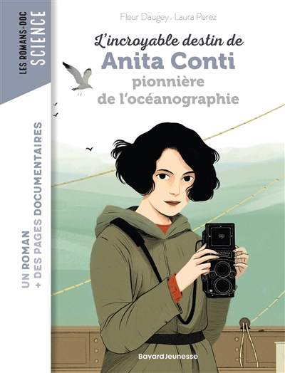 L incroyable Destin de Anita Conti Pionnière de L 'océanographie !