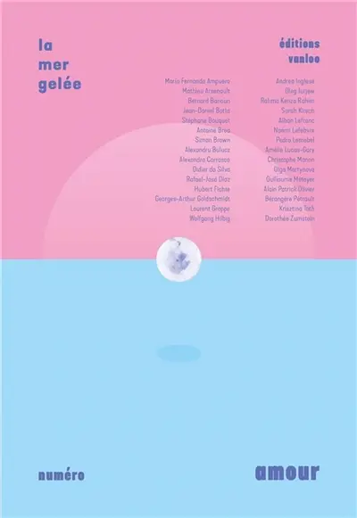 La Mer gelée. Numéro amour